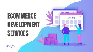 E-commerce Devlopment service
