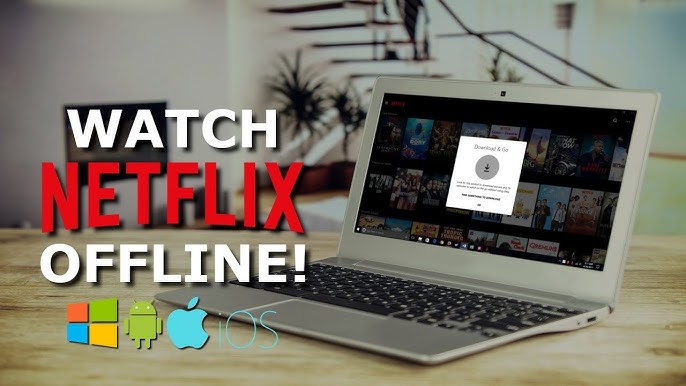 watch Netflix offline